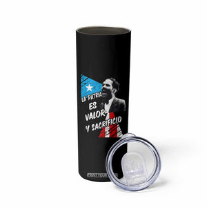 Pedro Albizu Campos Skinny Tumbler La Patria Es Valor Y Sacrificio Puerto Rican Leader - Print Your Wear