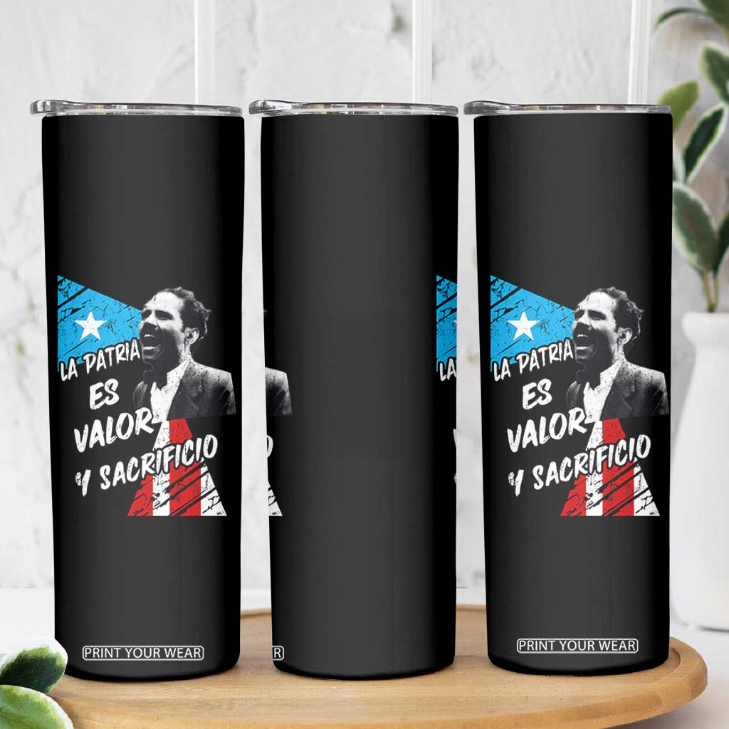 Pedro Albizu Campos Skinny Tumbler La Patria Es Valor Y Sacrificio Puerto Rican Leader - Print Your Wear