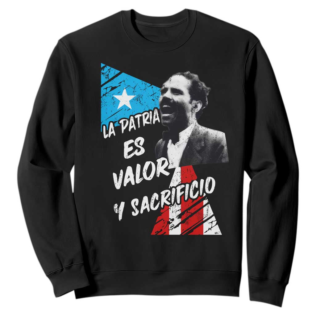 Pedro Albizu Campos Sweatshirt La Patria Es Valor Y Sacrificio Puerto Rican Leader TS11 Black Print Your Wear