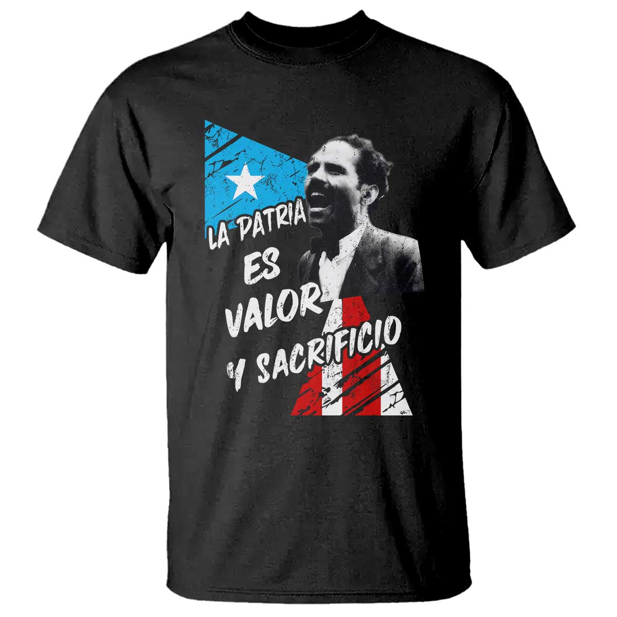 Pedro Albizu Campos T Shirt La Patria Es Valor Y Sacrificio Puerto Rican Leader TS11 Black Print Your Wear