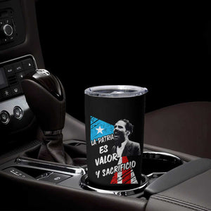Pedro Albizu Campos Tumbler Cup La Patria Es Valor Y Sacrificio Puerto Rican Leader TS11 Print Your Wear