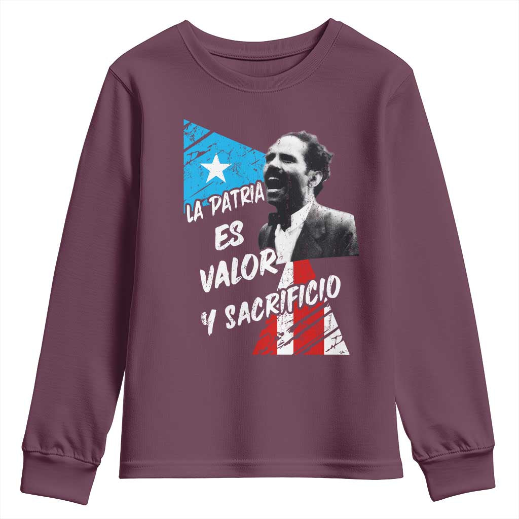 Pedro Albizu Campos Youth Sweatshirt La Patria Es Valor Y Sacrificio Puerto Rican Leader TS11 Maroon Print Your Wear