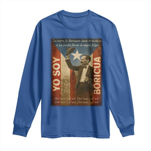 Pedro Albizu Campos Long Sleeve Shirt Yo Soy Boricua Vintage Puerto Rican Flag TS11 Royal Blue Print Your Wear