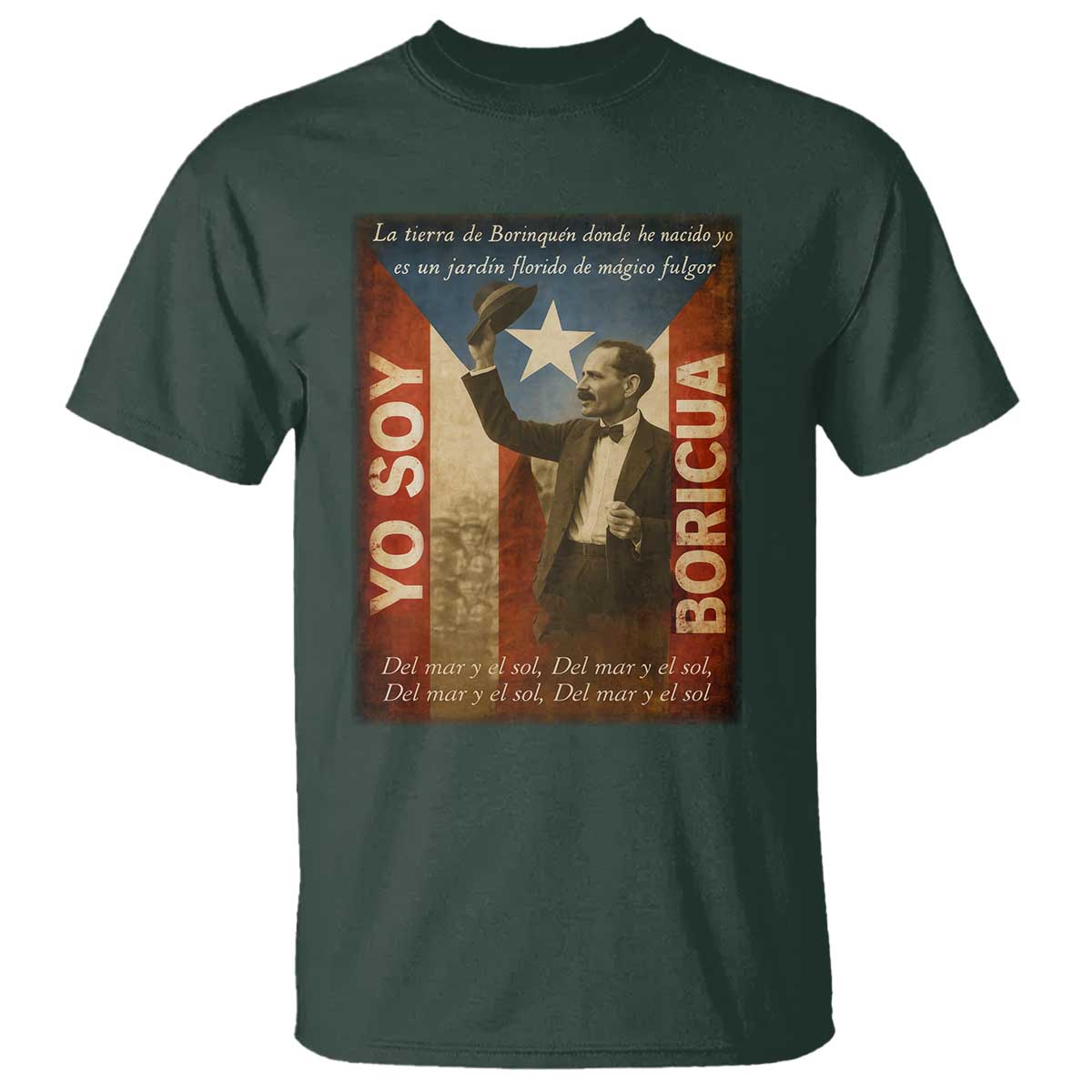Pedro Albizu Campos T Shirt Yo Soy Boricua Vintage Puerto Rican Flag TS11 Dark Forest Green Print Your Wear