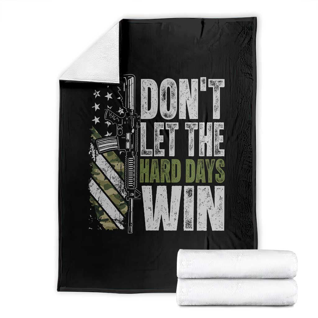 Don't Let The Hard Days Win Throw Blanket Inspirational Mental Health Gun Camo American Flag TS11 Black Print Your Wear