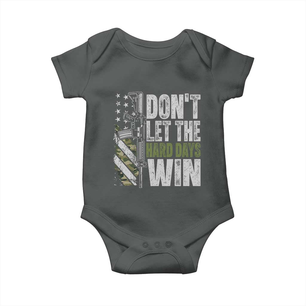 Don't Let The Hard Days Win Baby Onesie Inspirational Mental Health Gun Camo American Flag TS11 Dark Heather Print Your Wear