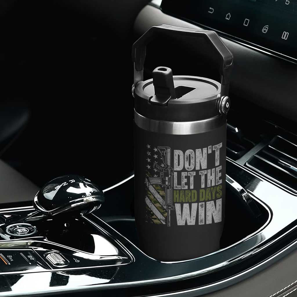 Don't Let The Hard Days Win Flip Straw Tumbler Inspirational Mental Health Gun Camo American Flag TS11 Print Your Wear