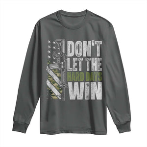 Don't Let The Hard Days Win Long Sleeve Shirt Inspirational Mental Health Gun Camo American Flag TS11 Dark Heather Print Your Wear