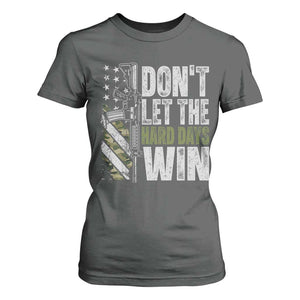 Don't Let The Hard Days Win T Shirt For Women Inspirational Mental Health Gun Camo American Flag TS11 Dark Heather Print Your Wear