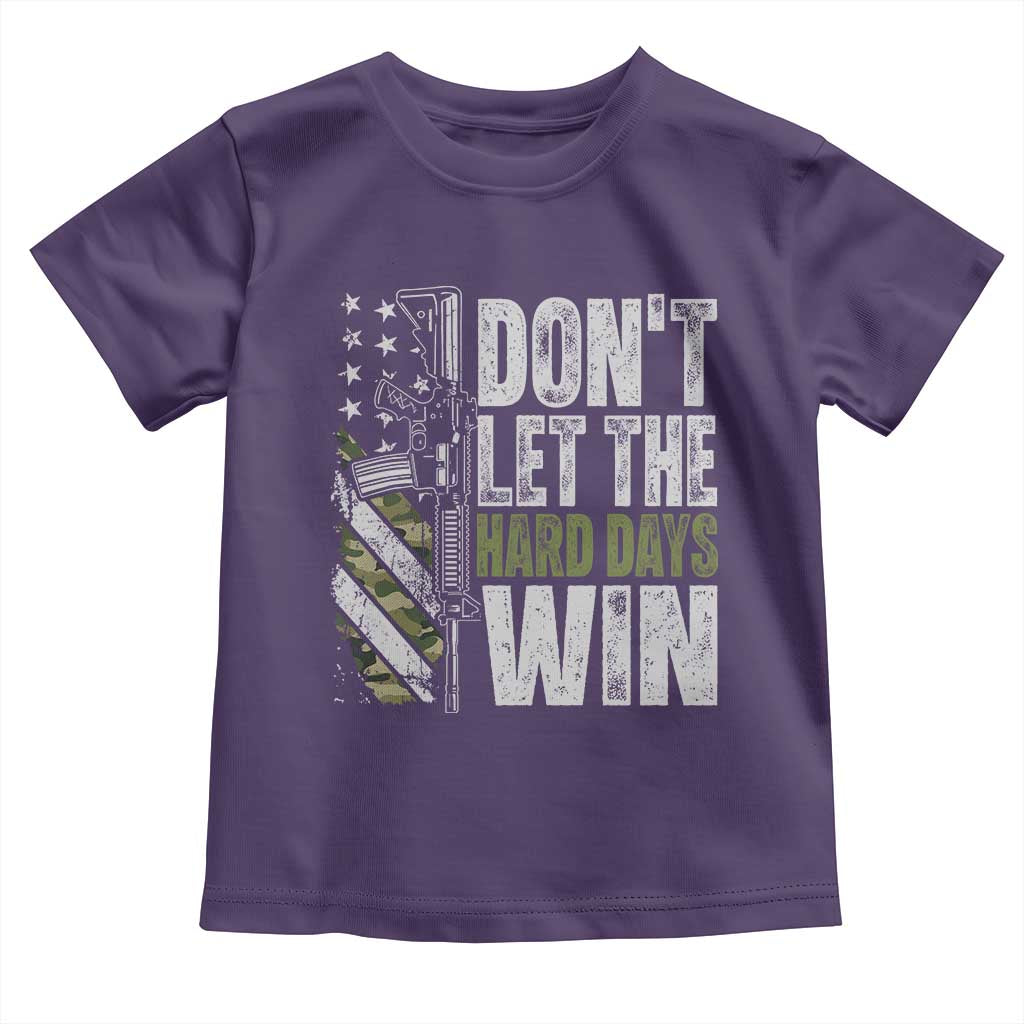 Don't Let The Hard Days Win Toddler T Shirt Inspirational Mental Health Gun Camo American Flag TS11 Purple Print Your Wear