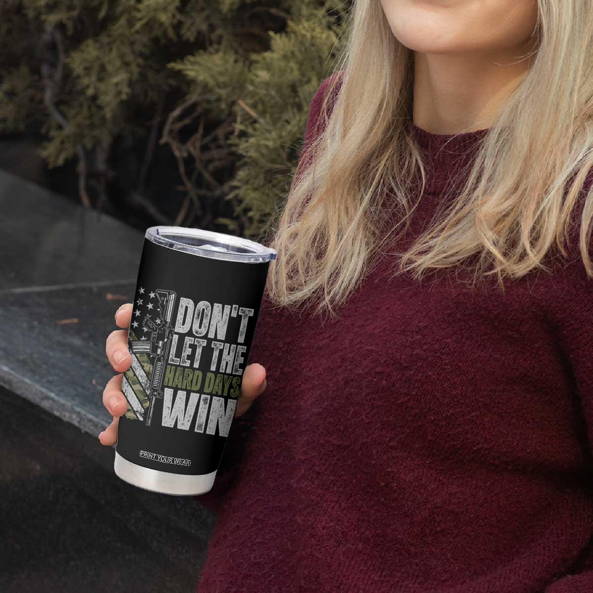 Don't Let The Hard Days Win Tumbler Cup Inspirational Mental Health Gun Camo American Flag TS11 Print Your Wear