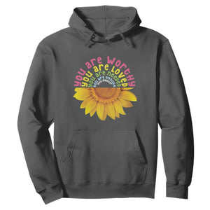 Unity Day Hoodie You Are Worthy You Are Loved You Are Needeed You Matter Sunflower TS11 Dark Heather Print Your Wear