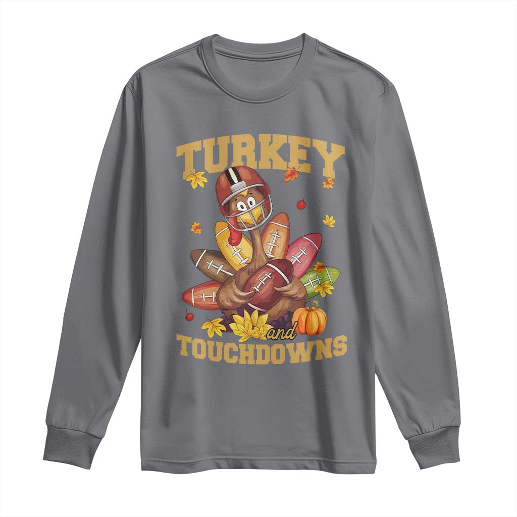 Funny Turkey And Touchdowns Long Sleeve Shirt Thanksgiving American Football Fall Season TS11 Charcoal Print Your Wear