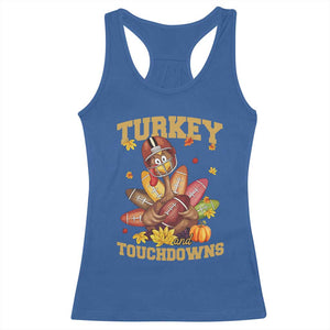 Funny Turkey And Touchdowns Racerback Tank Top Thanksgiving American Football Fall Season - Print Your Wear