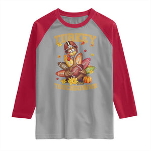 Funny Turkey And Touchdowns Raglan Shirt Thanksgiving American Football Fall Season - Print Your Wear