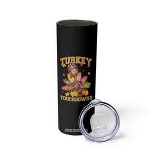 Funny Turkey And Touchdowns Skinny Tumbler Thanksgiving American Football Fall Season - Print Your Wear