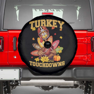 Funny Turkey And Touchdowns Spare Tire Cover Thanksgiving American Football Fall Season TS11 Black Print Your Wear