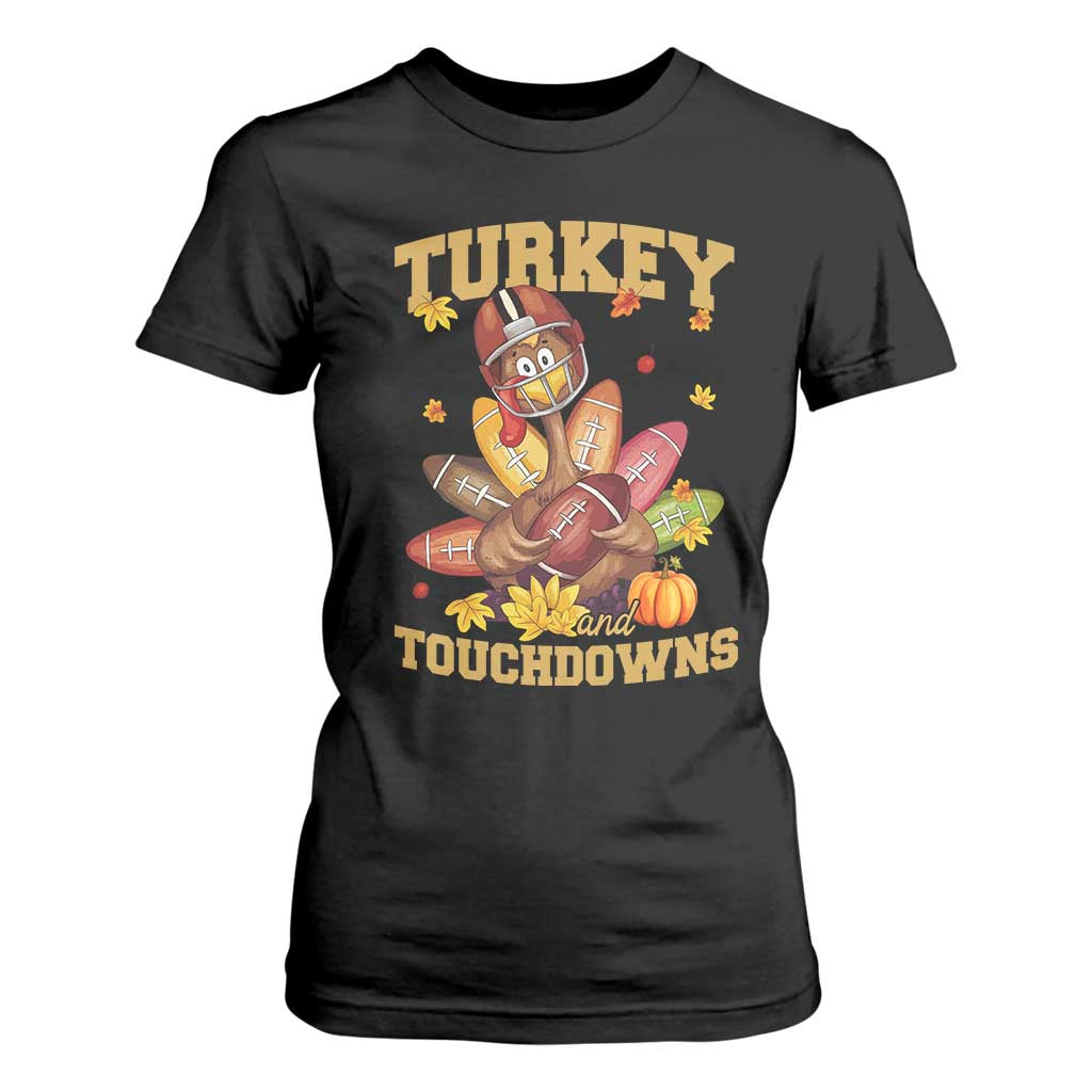 Funny Turkey And Touchdowns T Shirt For Women Thanksgiving American Football Fall Season TS11 Black Print Your Wear