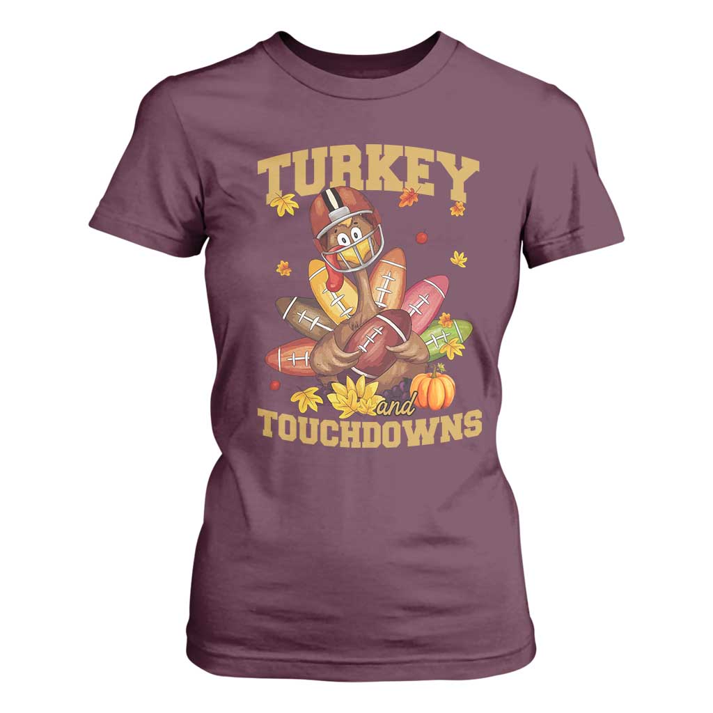 Funny Turkey And Touchdowns T Shirt For Women Thanksgiving American Football Fall Season TS11 Maroon Print Your Wear