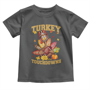 Funny Turkey And Touchdowns Toddler T Shirt Thanksgiving American Football Fall Season TS11 Dark Heather Print Your Wear