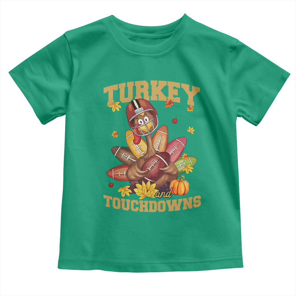 Funny Turkey And Touchdowns Toddler T Shirt Thanksgiving American Football Fall Season TS11 Irish Green Print Your Wear