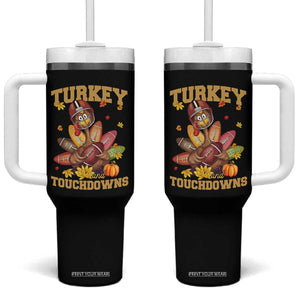 Funny Turkey And Touchdowns Tumbler With Handle Thanksgiving American Football Fall Season TS11 One Size: 40 oz Black Print Your Wear