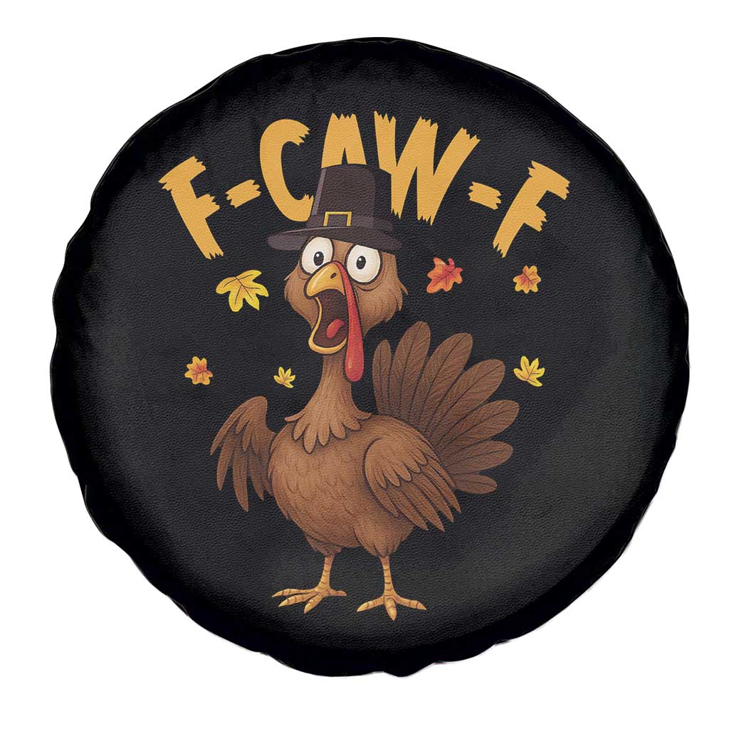 Funny F Caw F Thanksgiving Turkey Spare Tire Cover Poultry Humor TS11 Print Your Wear