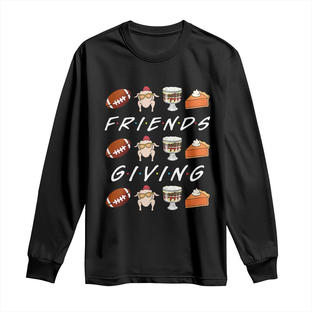 Funny Thanksgiving Thankful Friends Giving Party Long Sleeve Shirt TS11 Black Print Your Wear