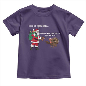 Funny Thanksgiving Christmas Toddler T Shirt Wait Your Turn Fat Boy Santa Turkey Thanksmas TS11 Purple Print Your Wear