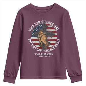 Charlie Kirk Memorial Youth Sweatshirt They Can Silence One But They Cant Silence Us All TS11 Maroon Print Your Wear