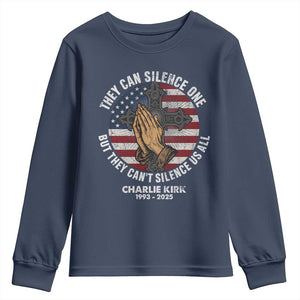 Charlie Kirk Memorial Youth Sweatshirt They Can Silence One But They Cant Silence Us All TS11 Navy Print Your Wear