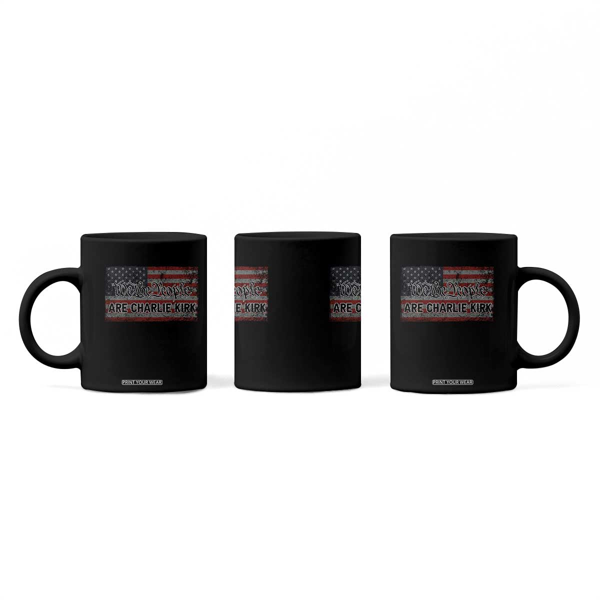 We Are Charlie Kirk Coffee Mug We The People Vintage American Flag TS11 Print Your Wear