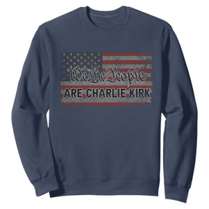 We Are Charlie Kirk Sweatshirt We The People Vintage American Flag TS11 Navy Print Your Wear