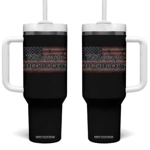 We Are Charlie Kirk Tumbler With Handle We The People Vintage American Flag TS11 One Size: 40 oz Black Print Your Wear