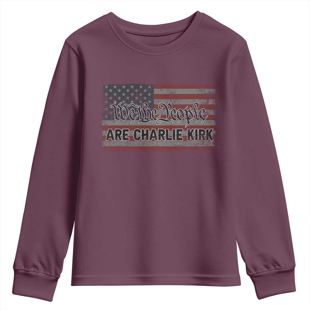 We Are Charlie Kirk Youth Sweatshirt We The People Vintage American Flag TS11 Maroon Print Your Wear