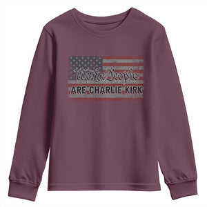 We Are Charlie Kirk Youth Sweatshirt We The People Vintage American Flag TS11 Maroon Print Your Wear