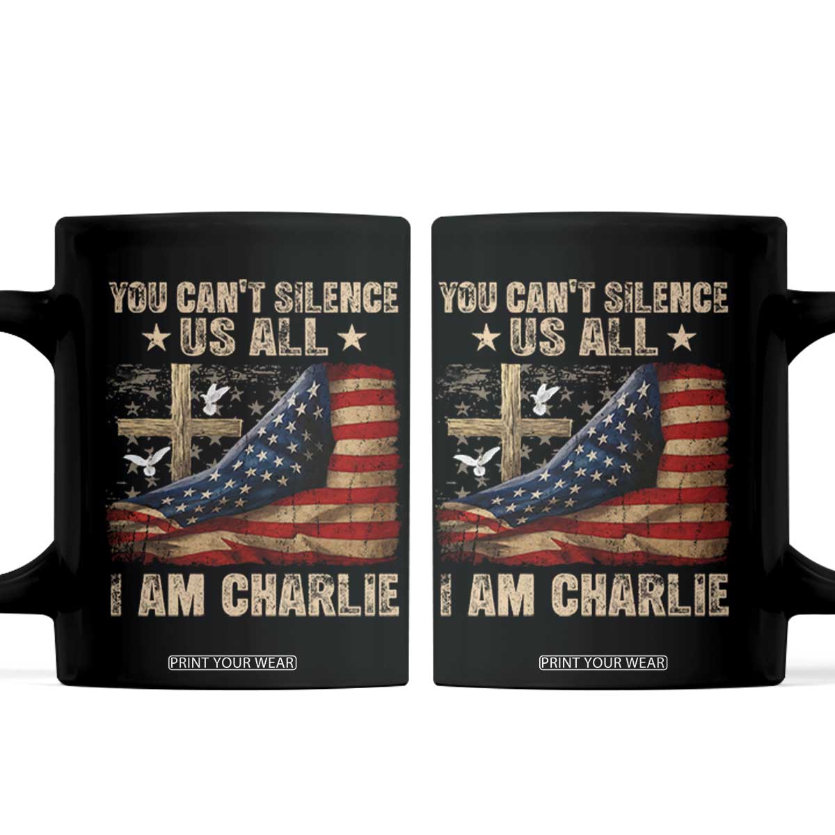 I Am Charlie Kirk Coffee Mug You Cant Silence Us All Vintage American Flag TS11 Black Print Your Wear