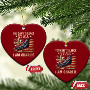 I Am Charlie Kirk Ceramic Ornament You Cant Silence Us All Vintage American Flag TS11 Print Your Wear
