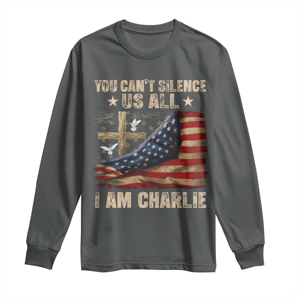 I Am Charlie Kirk Long Sleeve Shirt You Cant Silence Us All Vintage American Flag TS11 Dark Heather Print Your Wear