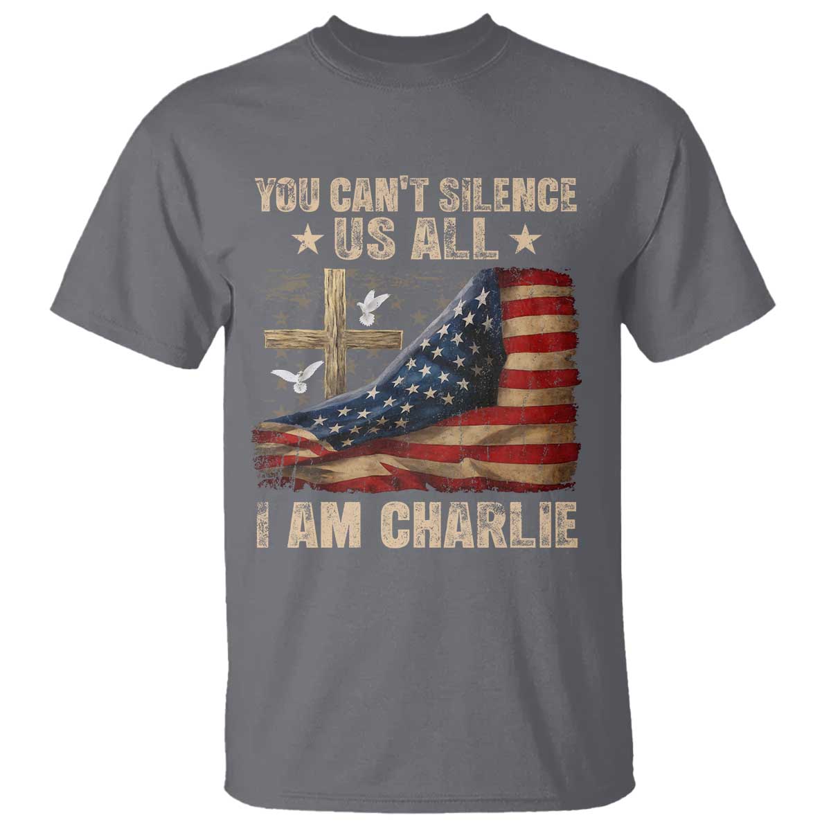 I Am Charlie Kirk T Shirt You Cant Silence Us All Vintage American Flag TS11 Charcoal Print Your Wear