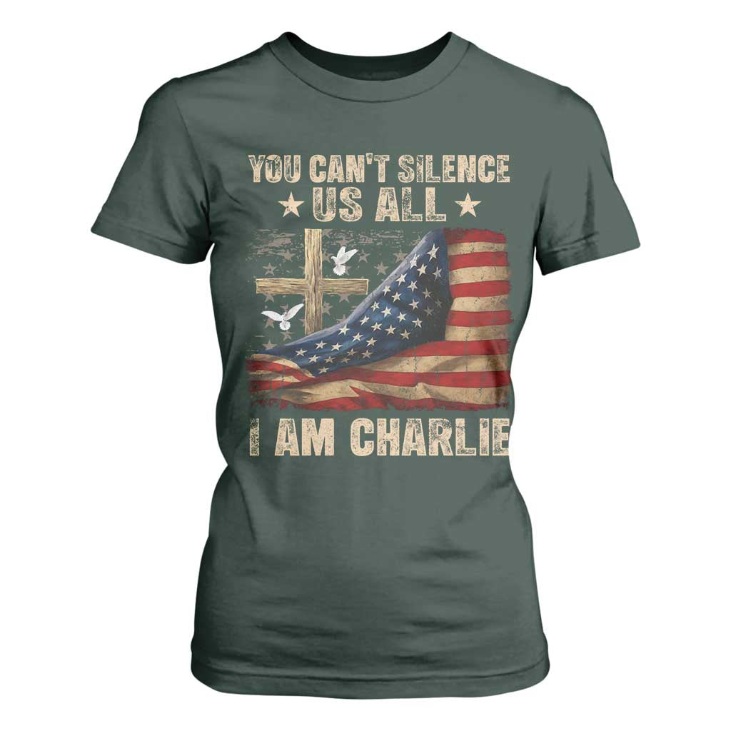 I Am Charlie Kirk T Shirt For Women You Cant Silence Us All Vintage American Flag TS11 Dark Forest Green Print Your Wear