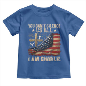 I Am Charlie Kirk Toddler T Shirt You Cant Silence Us All Vintage American Flag TS11 Royal Blue Print Your Wear