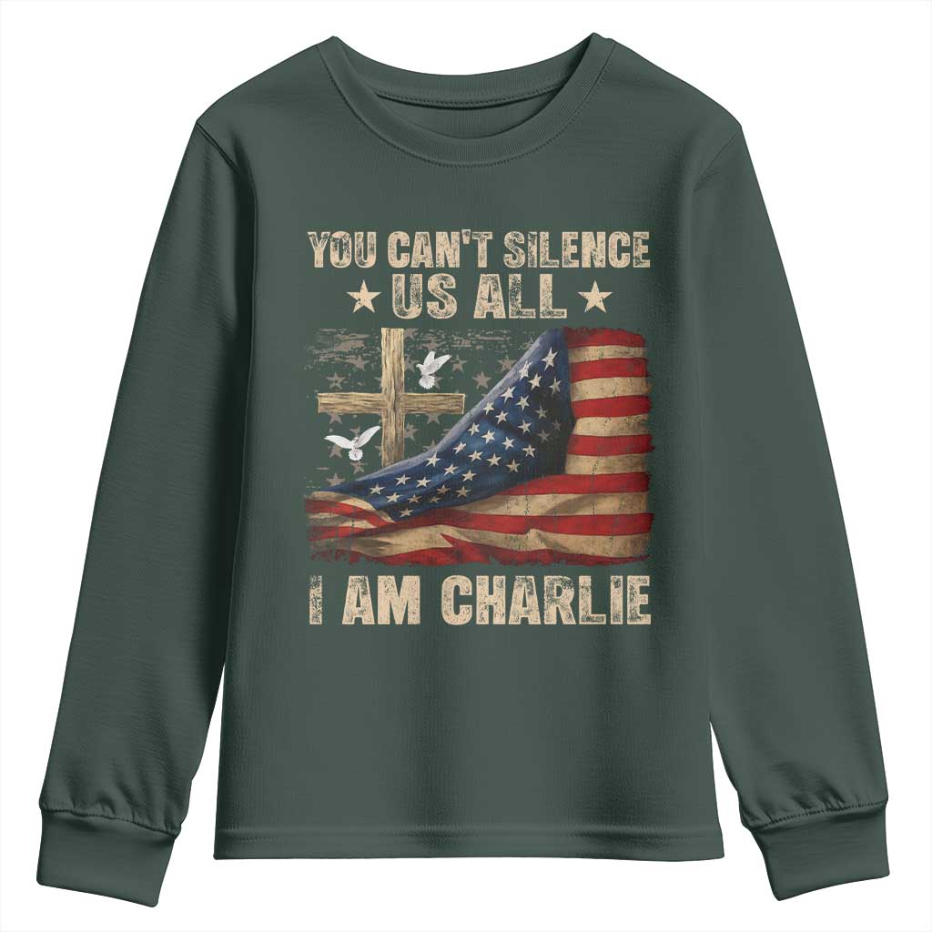 I Am Charlie Kirk Youth Sweatshirt You Cant Silence Us All Vintage American Flag TS11 Dark Forest Green Print Your Wear