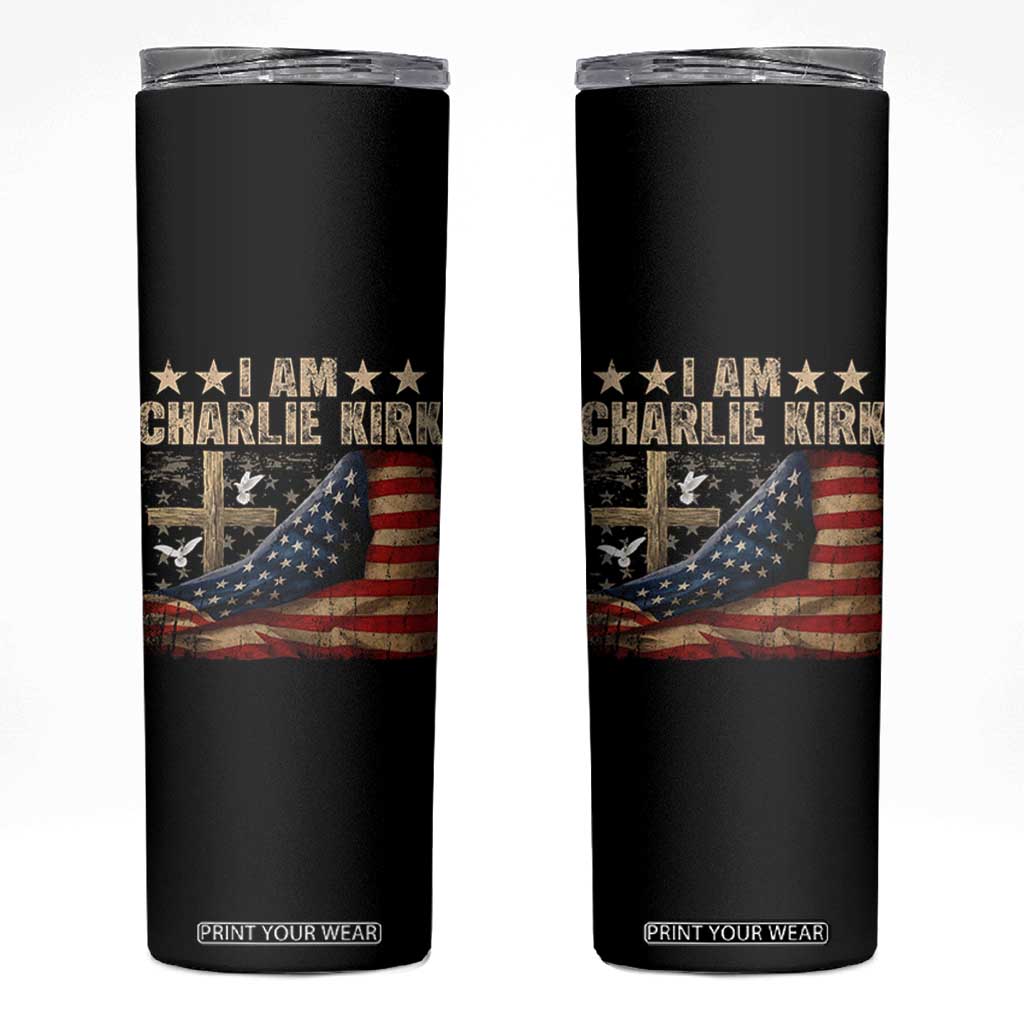 I Am Charlie Kirk Skinny Tumbler Freedom Vintage American Flag TS11 Black Print Your Wear