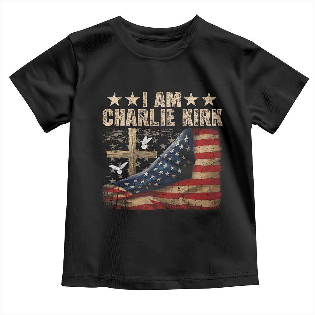 I Am Charlie Kirk Toddler T Shirt Freedom Vintage American Flag TS11 Black Print Your Wear