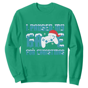 Funny Christmas Gamers Sweatshirt I Paused My Game For Christmas Snowy Santa Hat TS11 Irish Green Print Your Wear