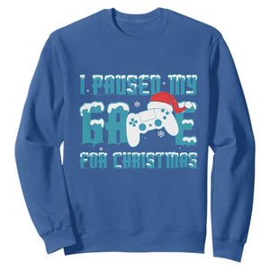 Funny Christmas Gamers Sweatshirt I Paused My Game For Christmas Snowy Santa Hat TS11 Royal Blue Print Your Wear