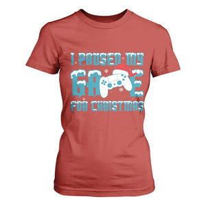 Funny Christmas Gamers T Shirt For Women I Paused My Game For Christmas Snowy Santa Hat TS11 Red Print Your Wear