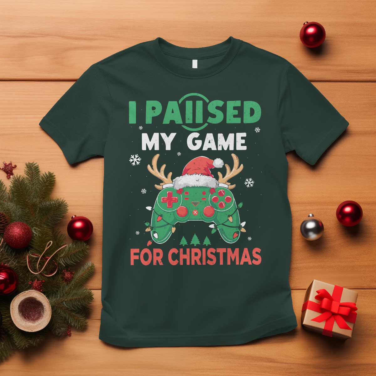 Funny Christmas Gamers T Shirt I Paused My Game For Christmas Santa Hat TS11 Dark Forest Green Print Your Wear