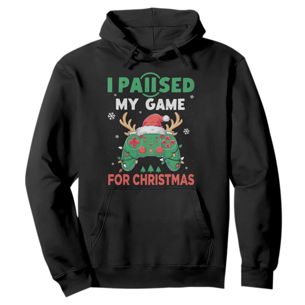 Funny Christmas Gamers Hoodie I Paused My Game For Christmas Santa Hat TS11 Black Print Your Wear